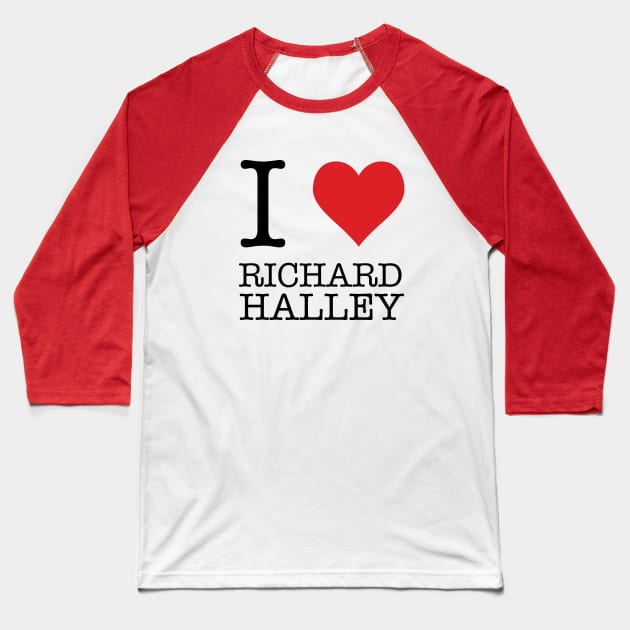 I Heart Richard Halley Baseball T-Shirt by Woah_Jonny
